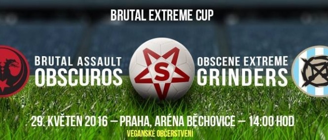 Tým Brutal Assault a Obscene Extreme si to spolu rozdají na hřišti