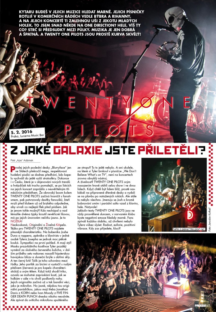 Twenty One Pilots F!