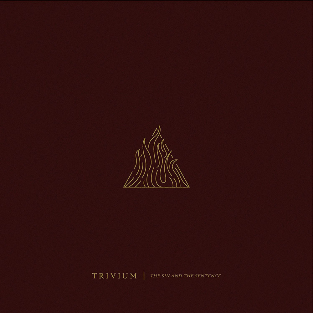 TRIVIUM - THE SIN AND THE SENTENCE