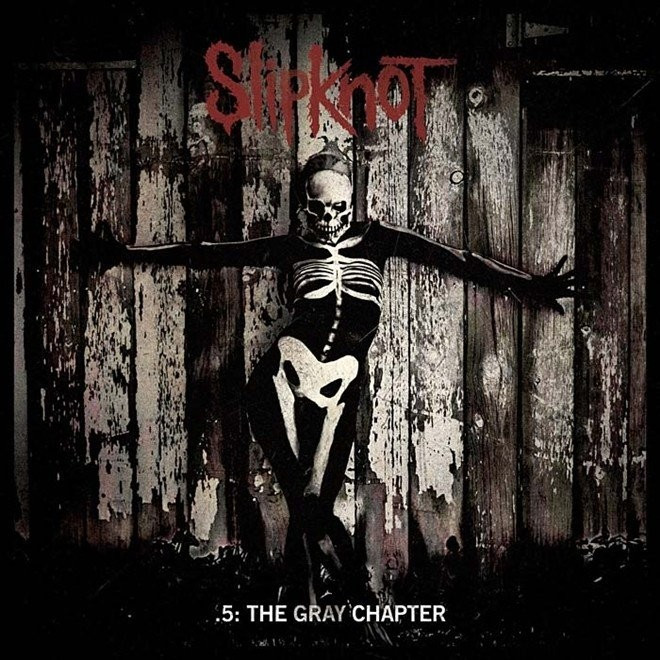 SLIPKNOT - .5 THE GRAY CHAPTER