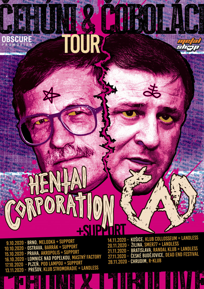 Čehúni a Čoboláci tour - HENTAI CORPORATION a ČAD