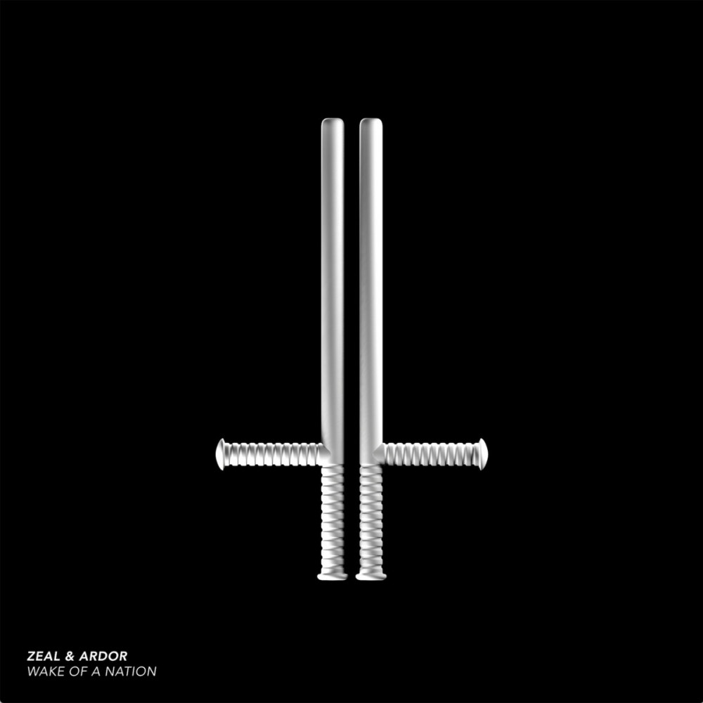 Zeal & Ardor - Wake of a Nation (EP)