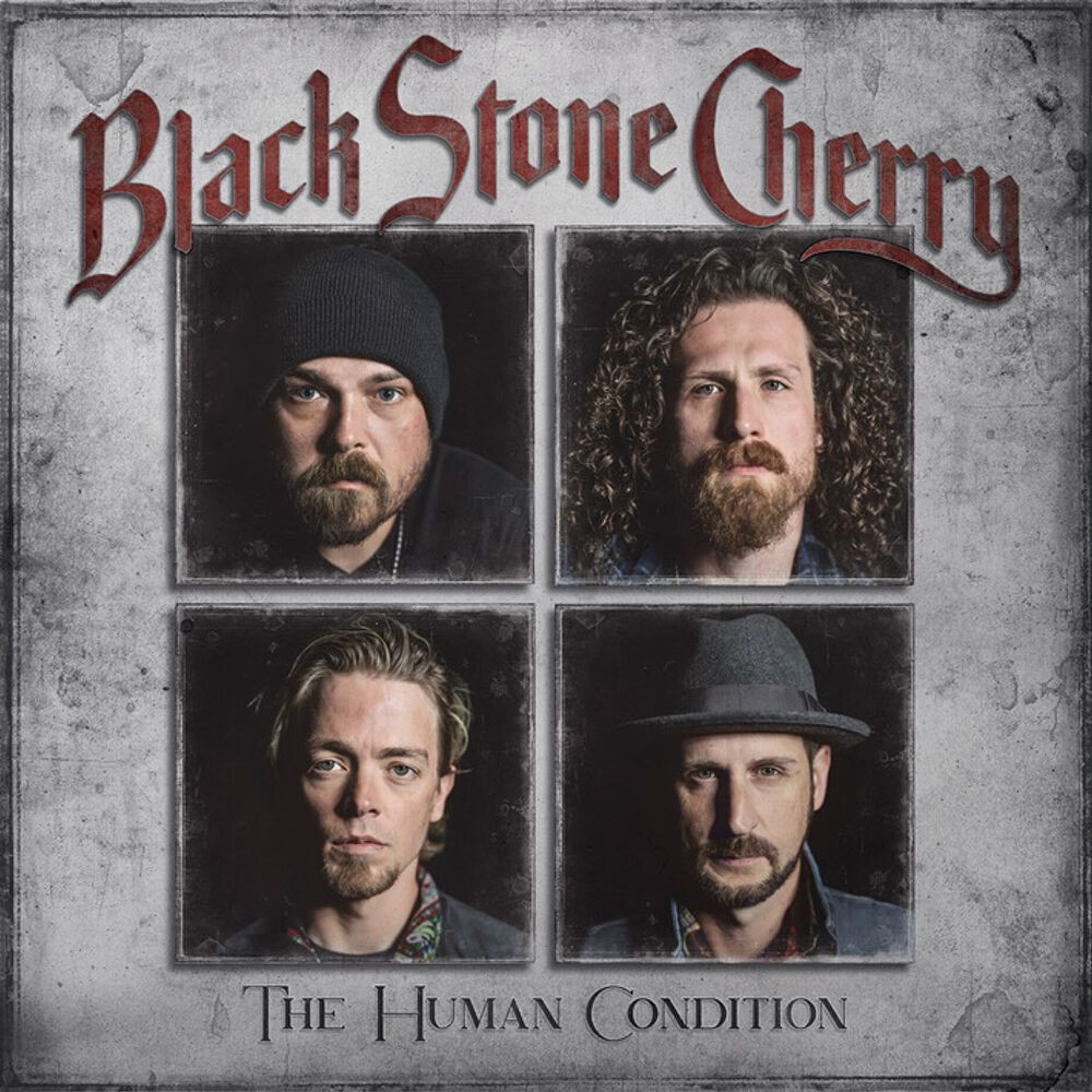 Black Stone Cherry - The Human Condition