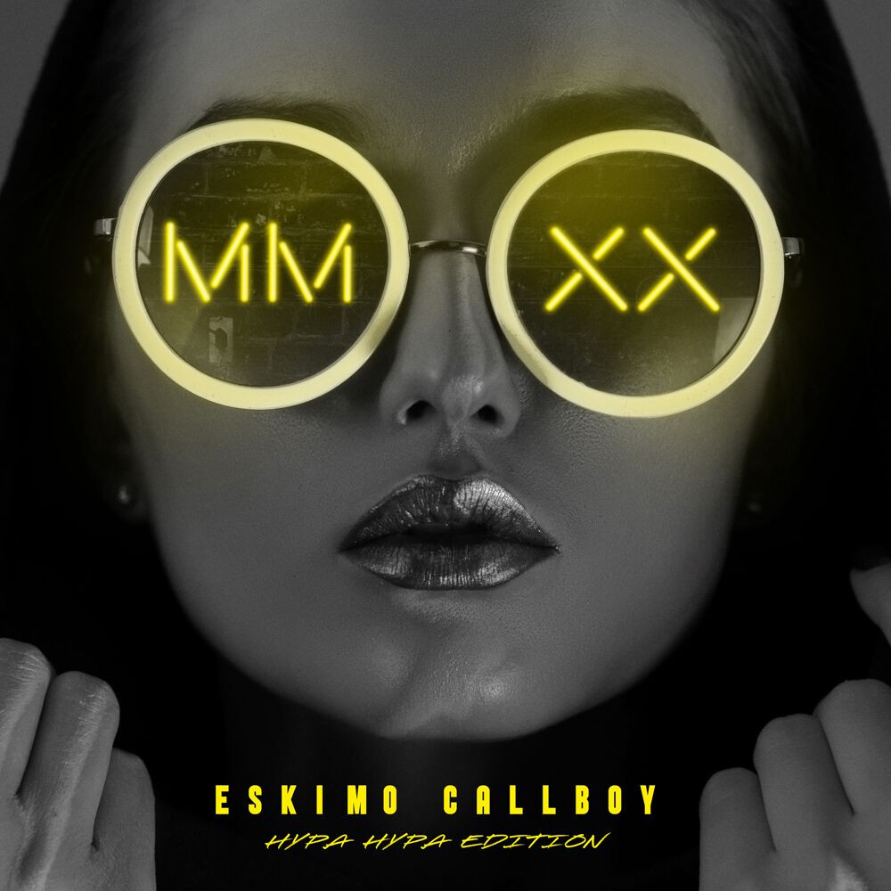 Eskimo Callboy - MMXX (Hypa Hypa Edition)