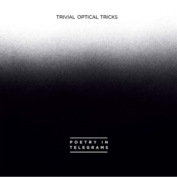 Poetry in Telegrams - Trivial Optical Tricks