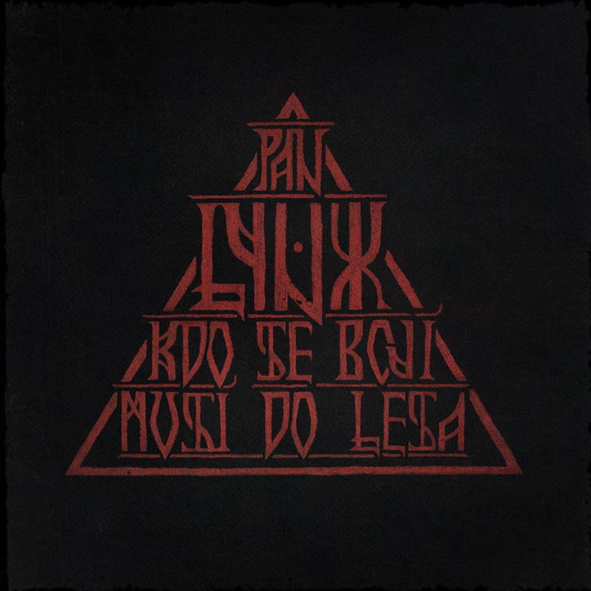 Pan Lynx - Kdo se bojí, musí do lesa